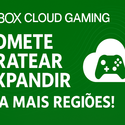 Xbox promete baratear o Cloud Gaming e expandir para mais regiões!